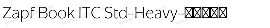 Zapf Book ITC Std-Heavy字体转换